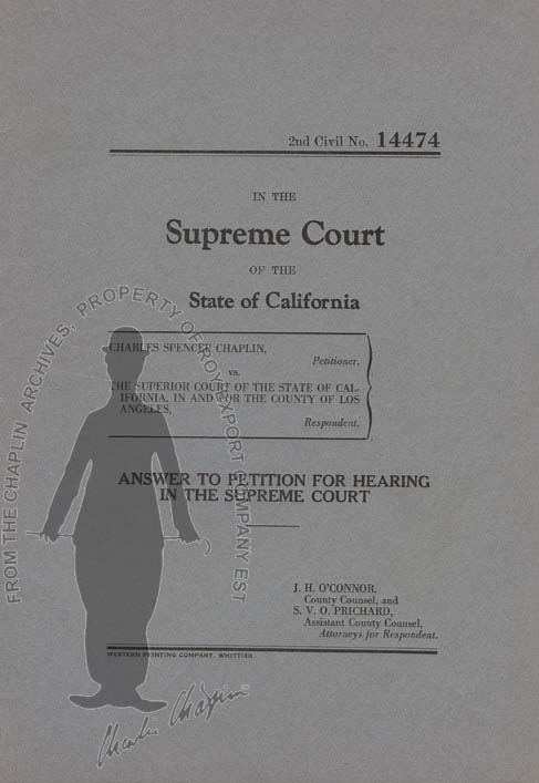 Search Search Charles Spencer Chaplin Petitioner Vs The Superior Court Of The State Of Califoria In And For The County Of Los Angeles Respondent Answer To Petition For Hearing